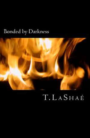 Bonded by Darkness: On Liberty, the Subjection of Women and Utilitarianism de T. Lashae