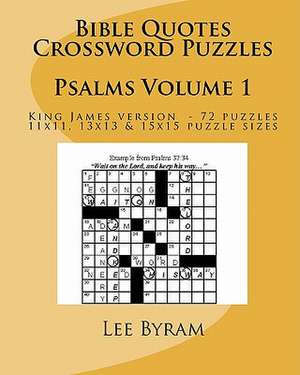 Bible Quotes Crossword Puzzles: Psalms de Lee Byram