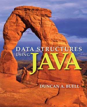 Data Structures Using Java de Duncan A. Buell