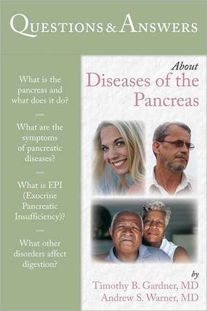 Questions & Answers about Diseases of the Pancreas de Timothy B. Gardner