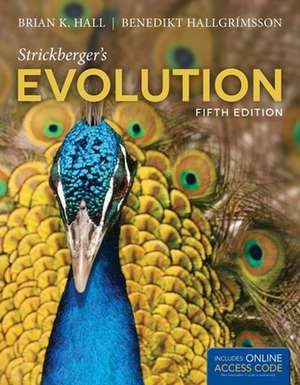 Strickberger's Evolution de PH. D. Hall, Brian K.