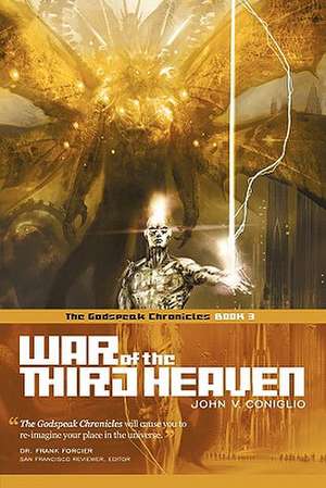 War of the Third Heaven de John V. Coniglio