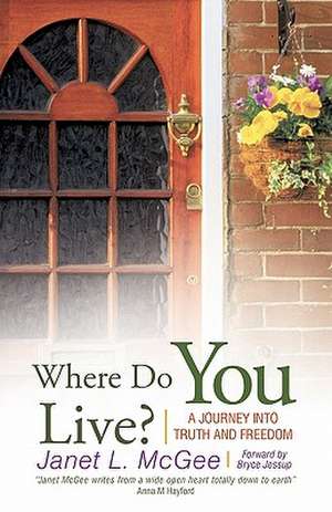 Where Do You Live? de Janet L. McGee