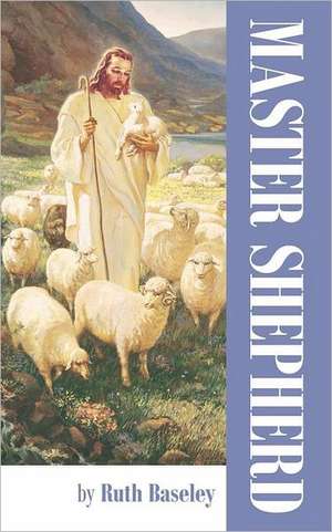 Master Shepherd de Ruth Baseley