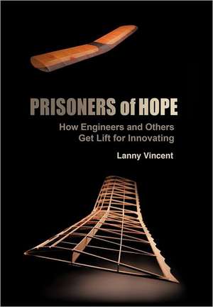 Prisoners of Hope de Lanny Vincent