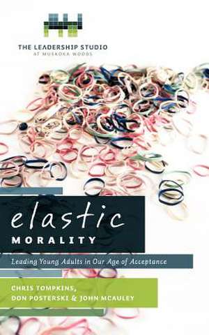 Elastic Morality de Chris Tompkins