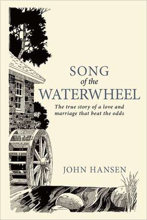 Song of the Waterwheel de John Hansen