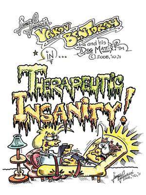 Therapeutic Insanity! de James M. Lawson