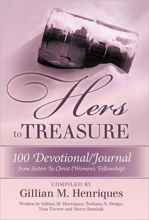 Hers to Treasure de Gillian M. Henriques