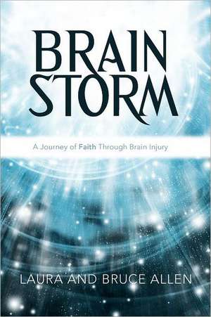 Brain Storm de Laura And Bruce Allen