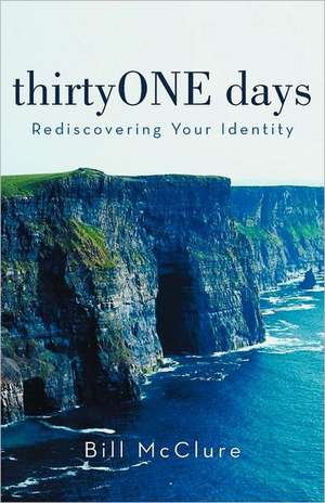 Thirtyone Days de Bill McClure