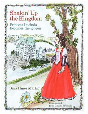 Shakin' Up the Kingdom de Sara Hines Martin