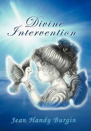 Divine Intervention de Jean Handy Burgin