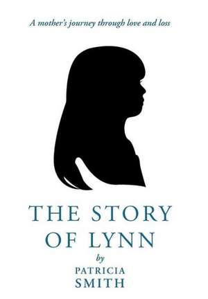 The Story of Lynn de Patricia Smith