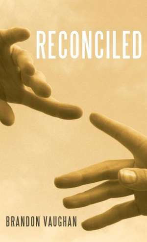 Reconciled de Brandon Vaughan
