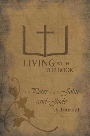 Living with the Book de Philip And Linda Charlton