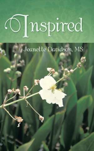 Inspired de Jeanette Davidson MS