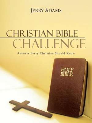 Christian Bible Challenge de Jerry Adams