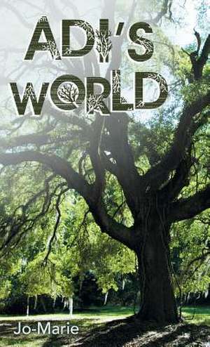 Adi's World de Jo-Marie