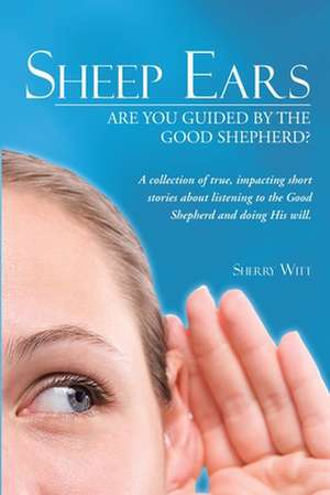 Sheep Ears de Sherry Witt