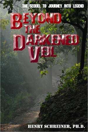 Beyond the Darkened Veil: Short Stories to Make You Giggle by Award-Winning Writers de Henry Schreiner Ph. D.