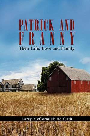 Patrick and Franny de Larry McCormick Reifurth