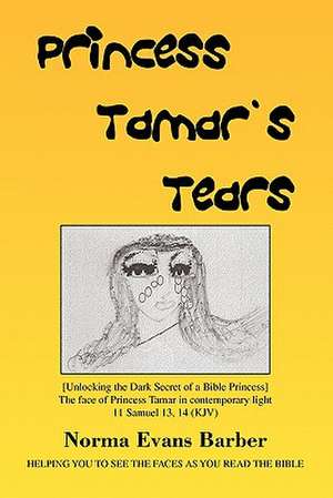 Princes Tamar's Tears de Norma Evans Barber