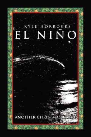 El Nino de Kyle Horrocks