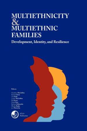 Multiethnicity and Multiethnic Families de Ontai Kehl McCubbin