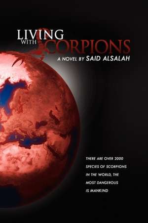 Living with Scorpions de Said Alsalah