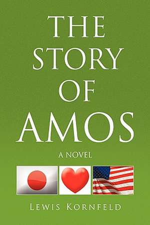 Kornfeld, L: Story of Amos