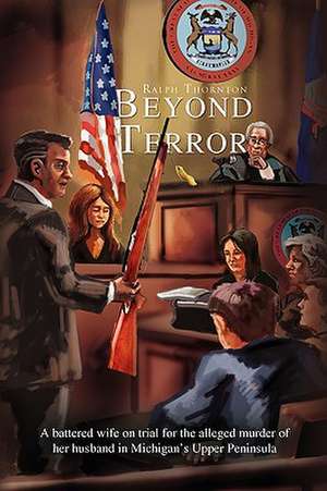 Beyond Terror de Esq Raoul D. Revord