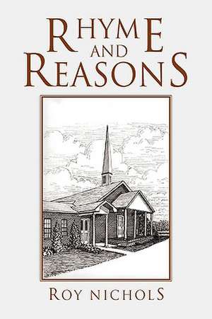 Nichols, R: Rhyme and Reasons