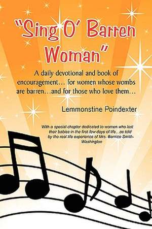 ''Sing O Barren Woman'' de Lemmonstine Poindexter