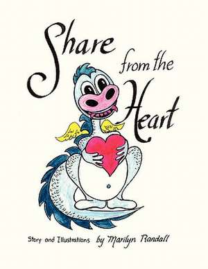 Share from the Heart de Marilyn Randall