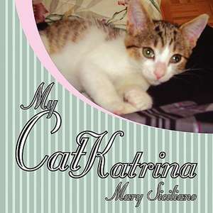 My Cat Katrina de Mary Siciliano