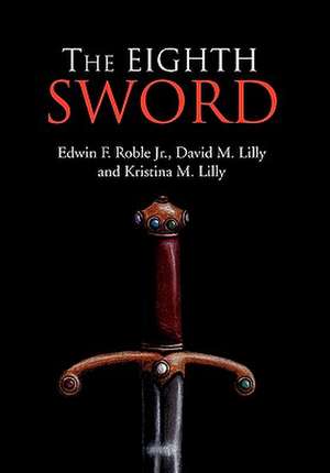 Roble, E: Eighth Sword