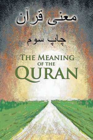 The Meaning of the Quran de Farid Adel