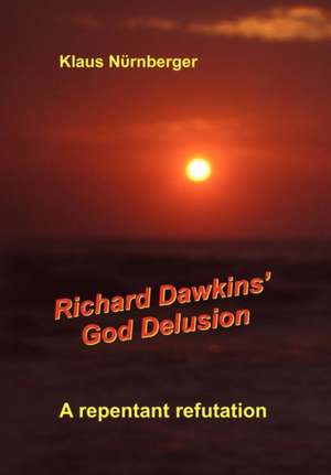 Richard Dawkins' God Delusion de Klaus Nurnberger