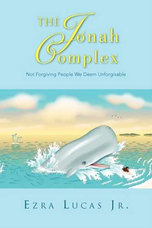 The Jonah Complex de Ezra Jr. Lucas