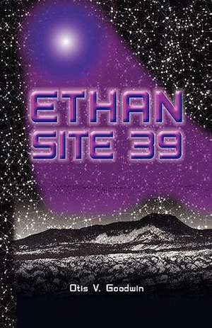 Ethan Site 39 de Otis V. Goodwin