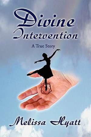 Divine Intervention de Melissa Hyatt