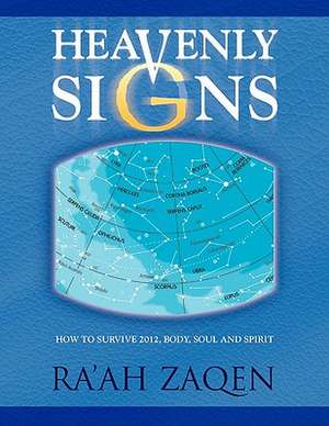 Heavenly Signs de Ra'ah Zaqen