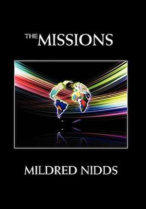 Nidds, M: Missions