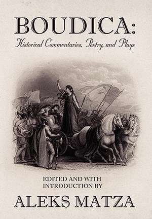 Matza, A: Boudica