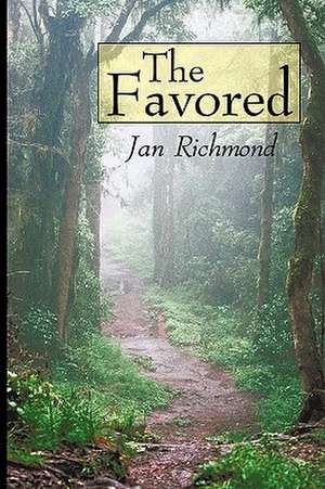 The Favored de Richmond Jan Richmond