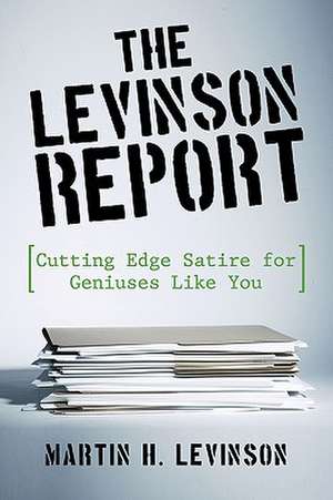 The Levinson Report de H. Levinson Martin H. Levinson