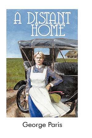 A Distant Home de George Paris