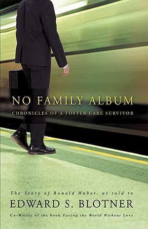 No Family Album de S. Blotner Edward S. Blotner