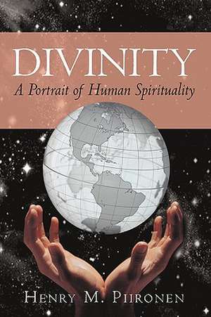 Divinity de M. Piironen Henry M. Piironen